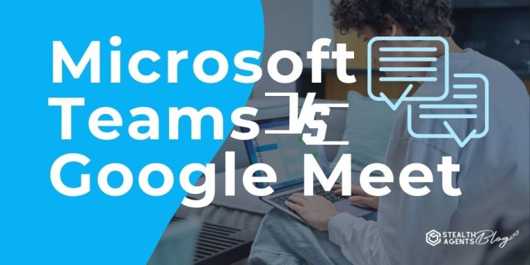 Microsoft Teams vs Google Meet