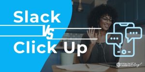 Slack vs Click Up