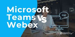 Microsoft Teams vs Webex