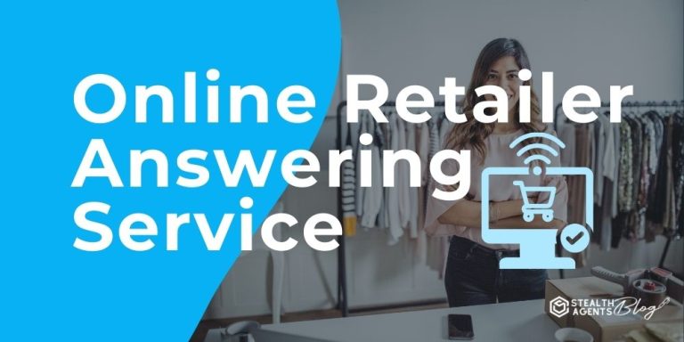 Online Retailer Answering Service