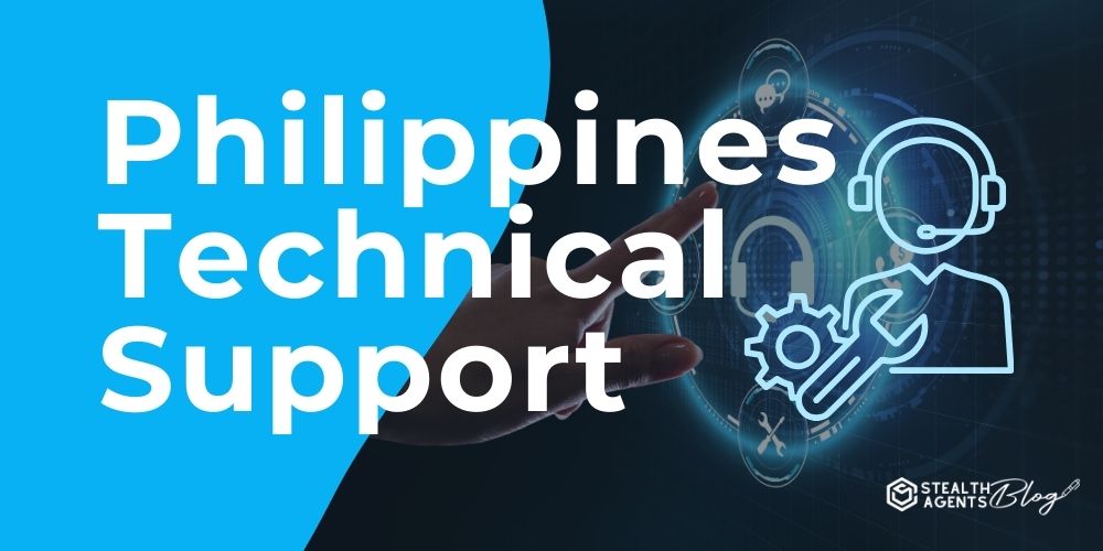 Philippines Technical Support