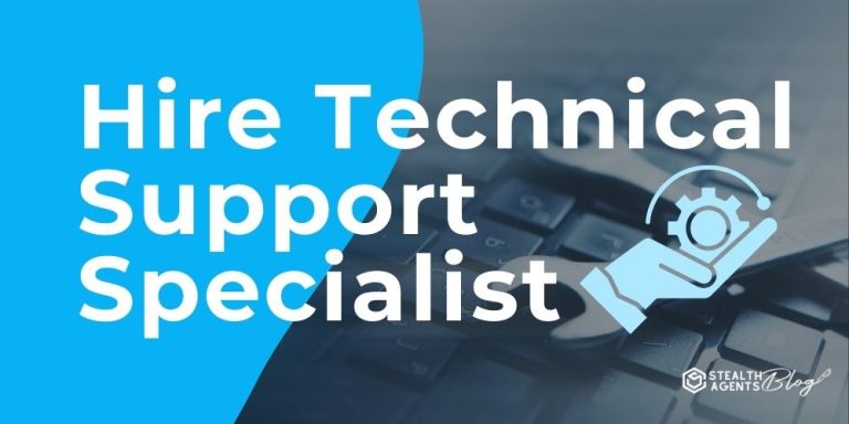 Hire Technical Support Specialist