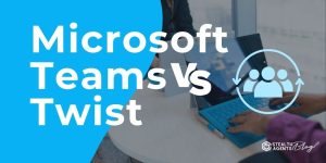 Microsoft Teams vs Twist