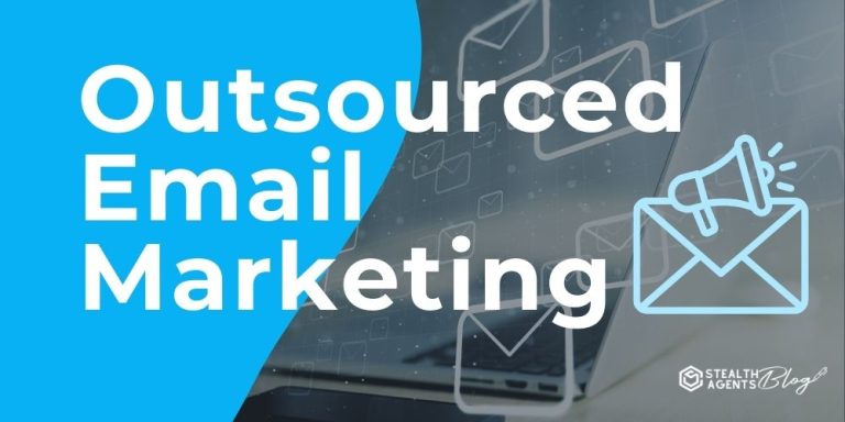 Outsourced Email Marketing