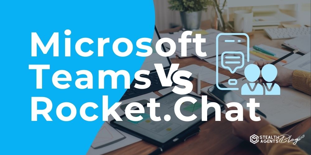 Microsoft Teams vs Rocket.Chat