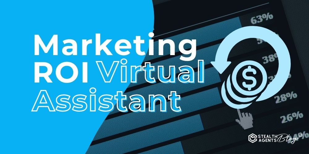 Marketing ROI Virtual Assistant