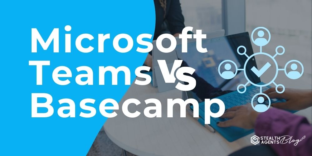 Microsoft Teams vs Basecamp