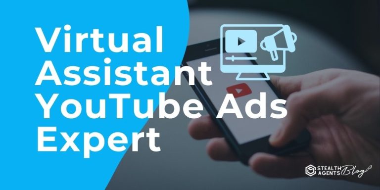 Virtual Assistant YouTube Ads Expert