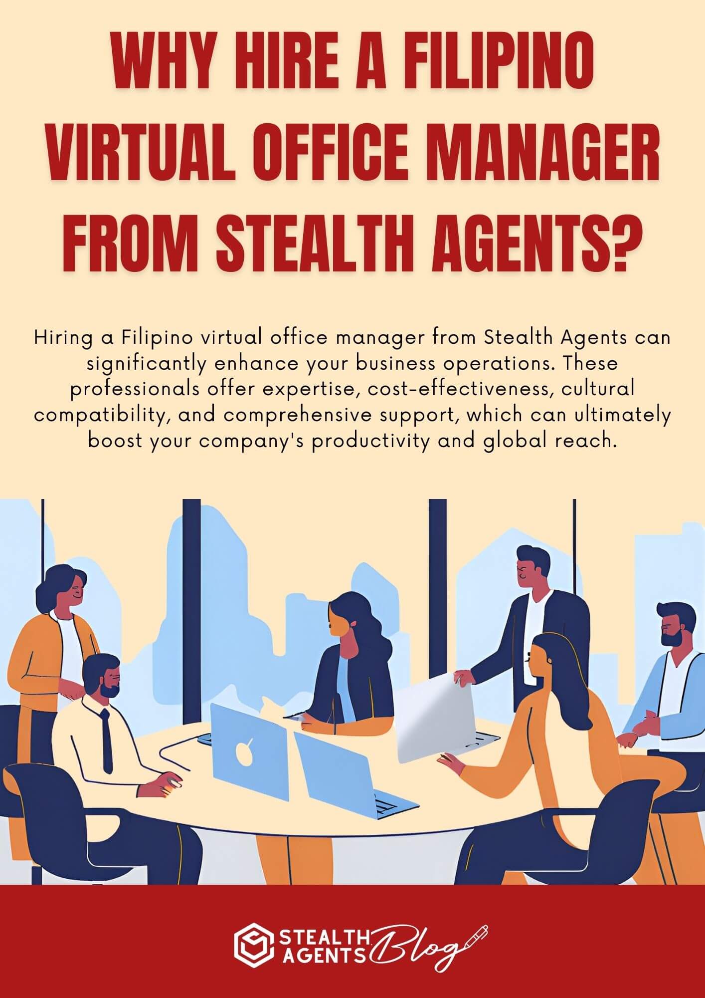 Why Hire a Filipino Virtual Office Manager from Stealth Agents?