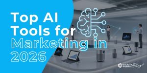 Top AI Tools for Marketing in 2026