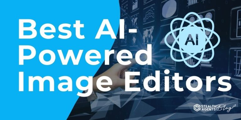 Best AI-Powered Image Editors