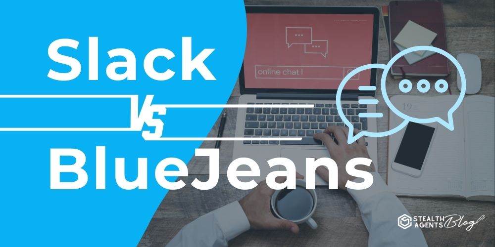 Slack vs BlueJeans