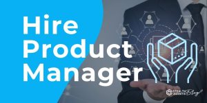 Hire Product Manager