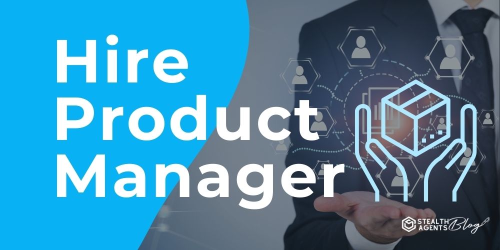 Hire Product Manager