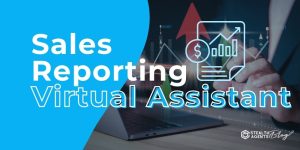 Sales Reporting Virtual Assistant