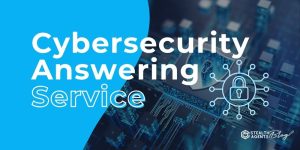 Cybersecurity Answering Service