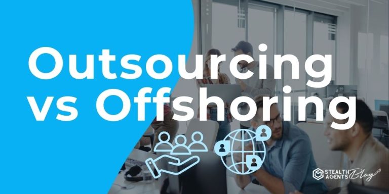 Outsourcing vs Offshoring