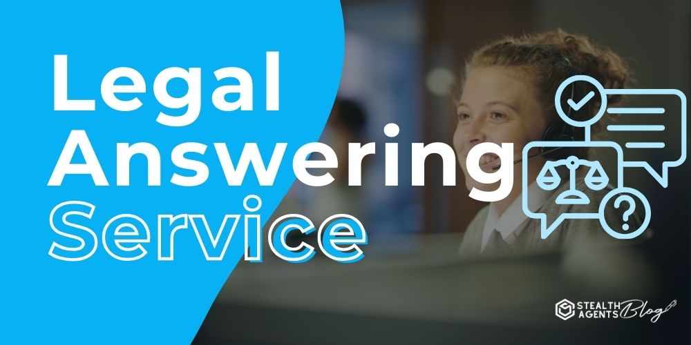 Legal Answering Service