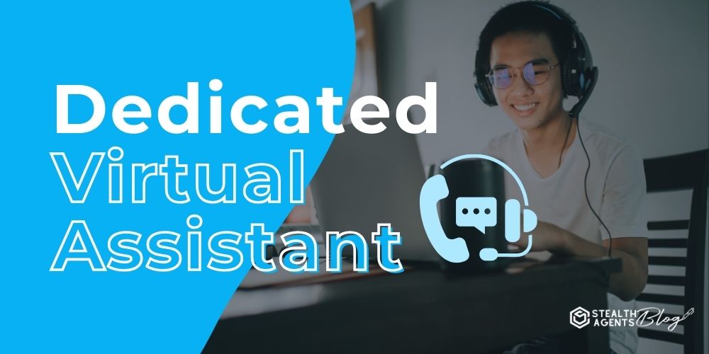 Dedicated Virtual Assistant – Your Trusted Partner