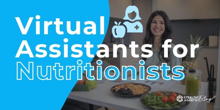 Virtual Assistants for Nutritionists