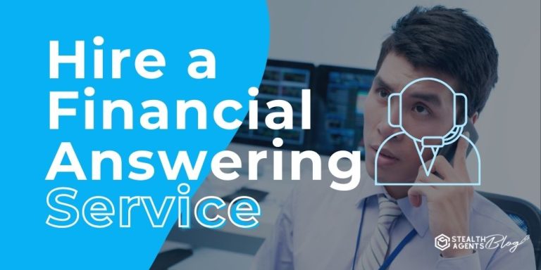 Hire a Financial Answering Service