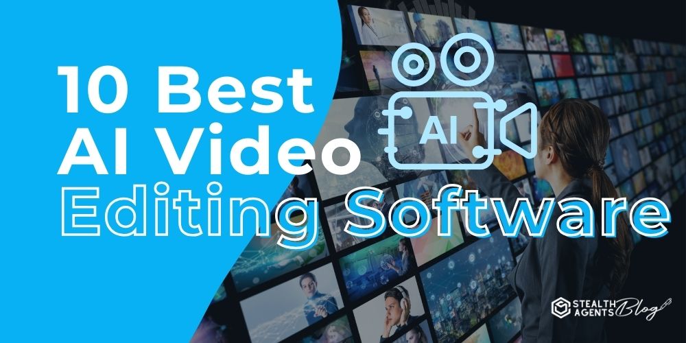 10 Best AI Video Editing Software