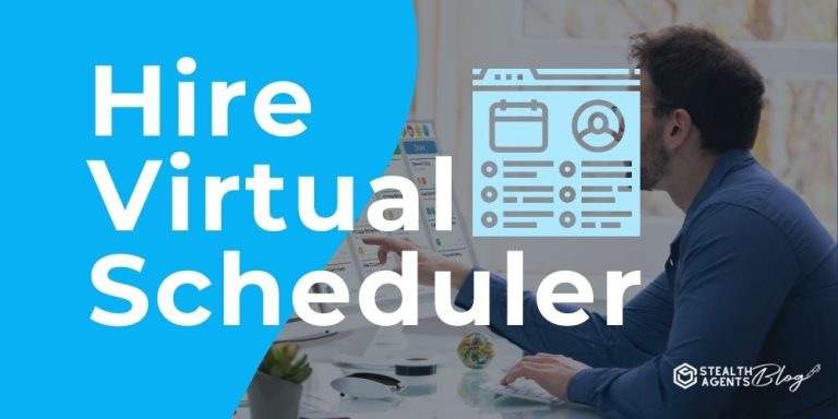 Hire Virtual Scheduler