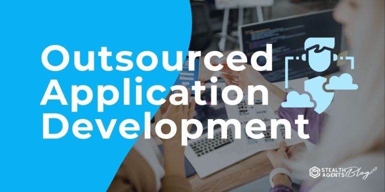 Outsourced Application Development