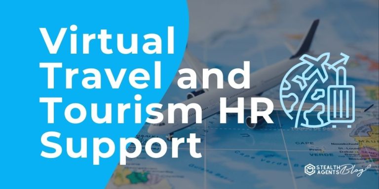 Virtual Travel and Tourism HR Support