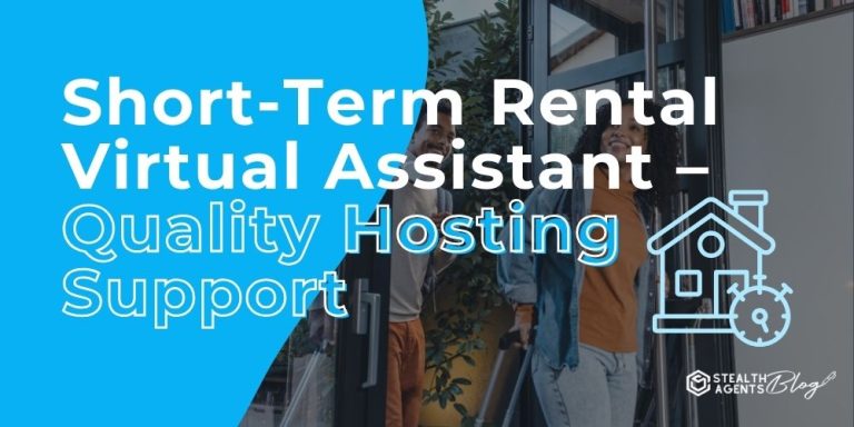 Short-Term Rental Virtual Assistant - Quality Hosting Support