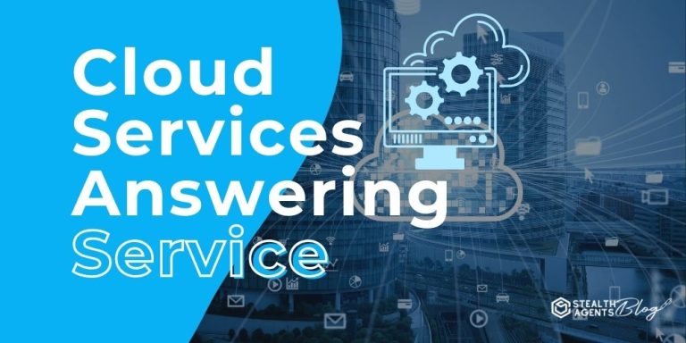 Cloud Services Answering Service