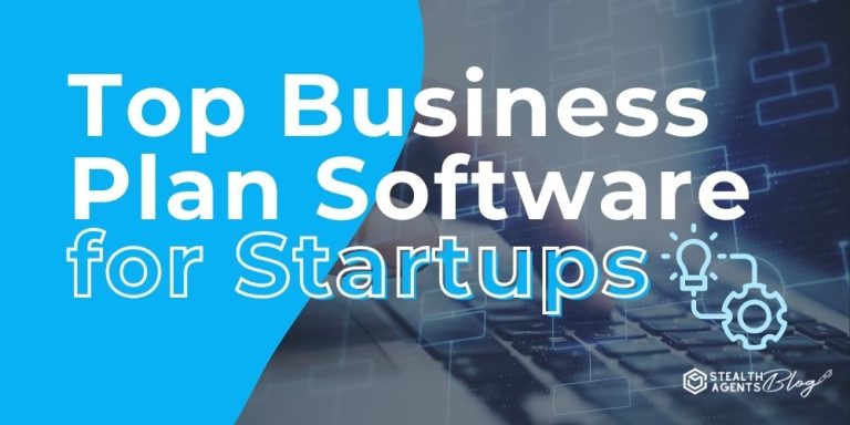 Top Business Plan Software for Startups