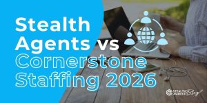 Stealth Agents vs Cornerstone Staffing 2026