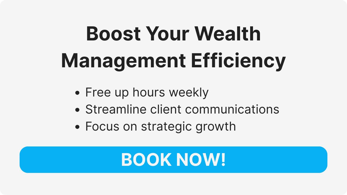 remote assistant for wealth manager operations