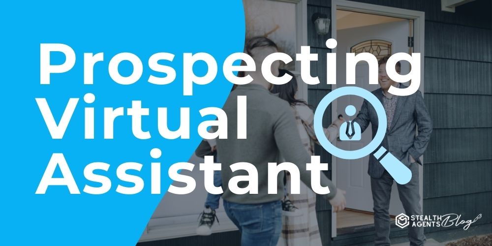 Prospecting Virtual Assistant