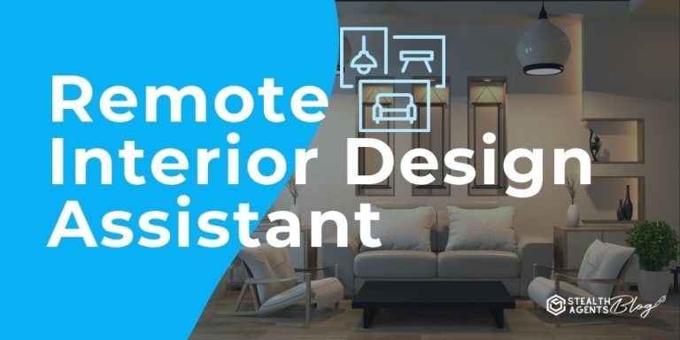 Remote Interior Design Assistant