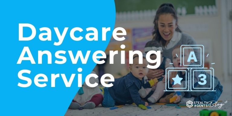 Daycare Answering Service