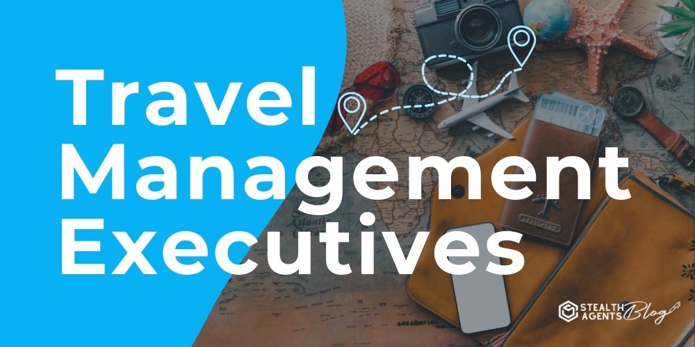 Travel Management Executives