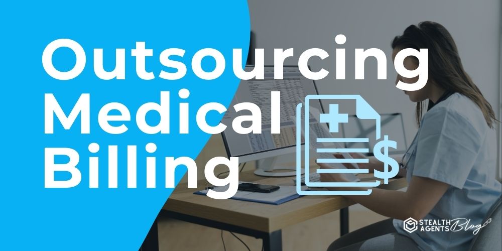 Outsourcing Medical Billing