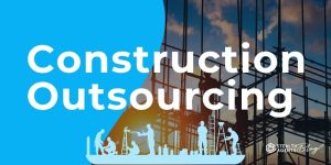 Construction Outsourcing