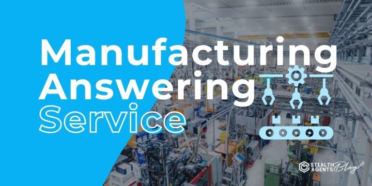 Manufacturing Answering Service