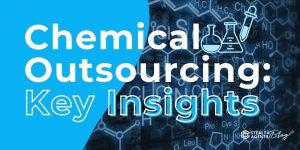 Chemical Outsourcing: Key Insights