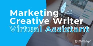 Marketing Creative Writer Virtual Assistant