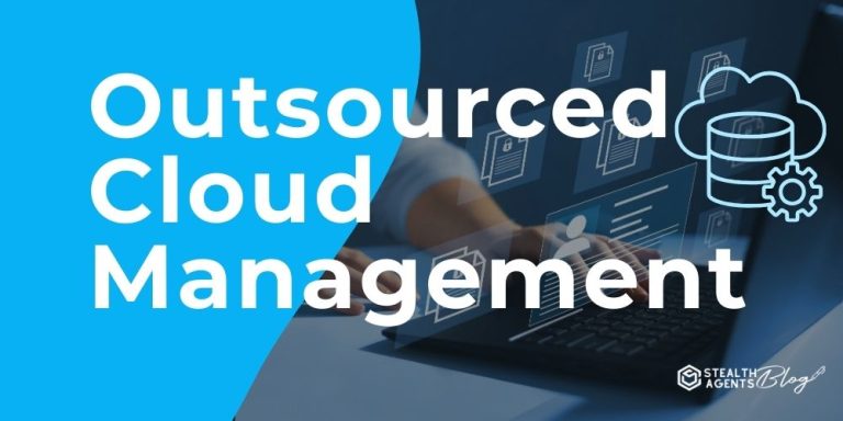 Outsourced Cloud Management