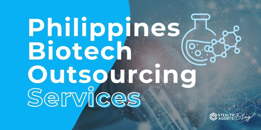 Philippines Biotech Outsourcing Services