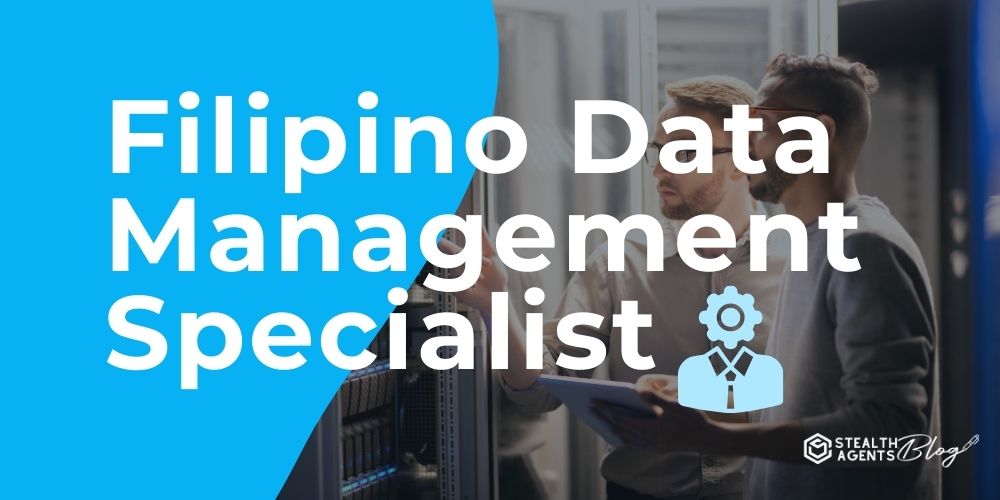 Filipino Data Management Specialist