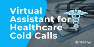 Virtual Assistant for Healthcare Cold Calls