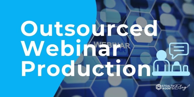 Outsourced Webinar Production