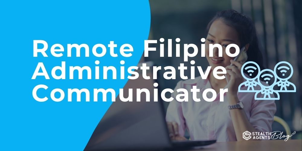 Remote Filipino Administrative Communicator