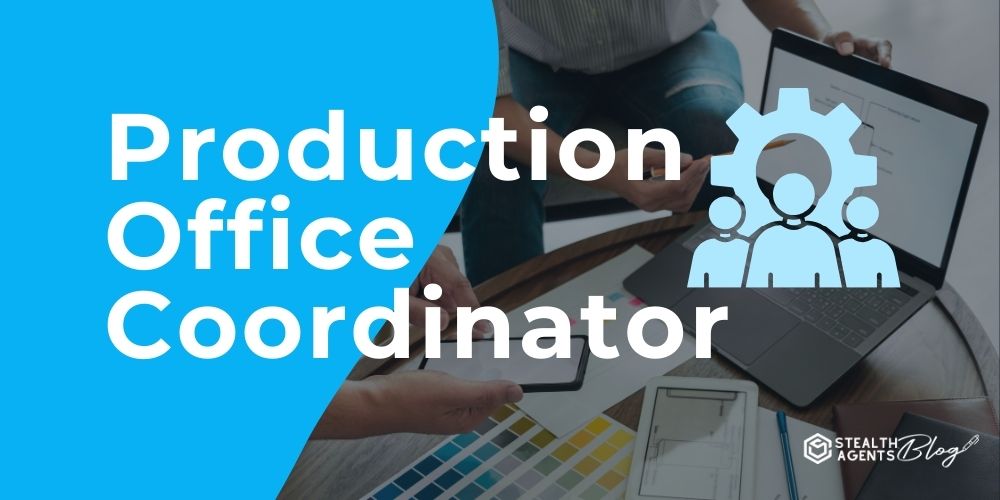 Production Office Coordinator